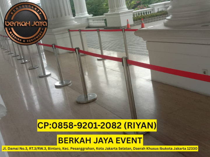 Menyewakan Tiang Antrian Area Kebayoran Lama