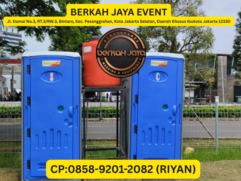 Jasa Sewa Toilet Portabel Terdekat Area Jakarta Selatan