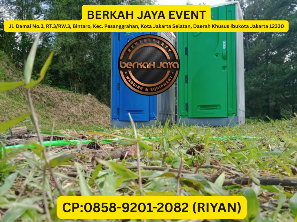 Jasa Sewa Toilet Portabel Terdekat Area Jakarta Selatan