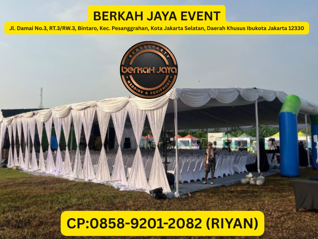 Sewa Tenda Lengkap Jakarta Selatan