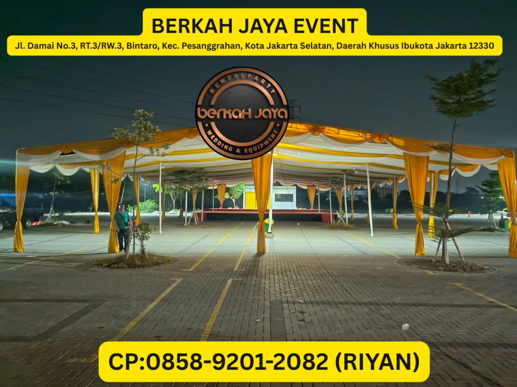 Sewa Tenda Lengkap Jakarta Selatan