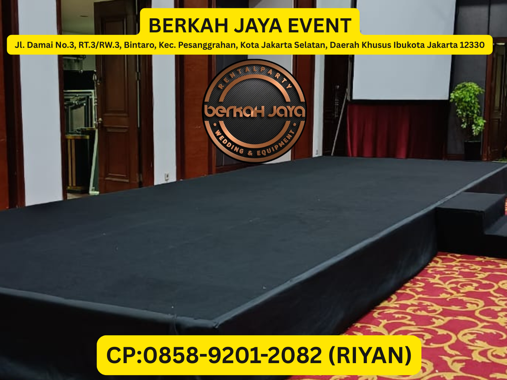 Menyewakan Panggung Area Lebak Bulus